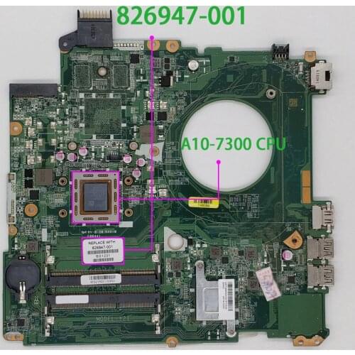 826947-601 826947-001 826947-501 UMA w A10-7300 CPU DAY21AMB6D0 for HP BEATS 15-P390NR 15-P393NR Laptop PC Motherboard