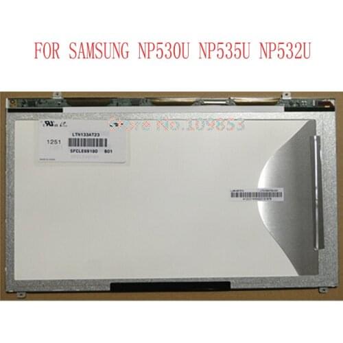 For Samsung NP530U3C 530U3B 535U3C 530U3C 532U3C LTN133AT23-B01 LTN133AT23-801 LTN133AT23-803 LTN133AT21 lcd matrix replacement