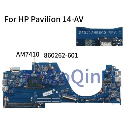 KoCoQin Laptop motherboard For HP Pavilion 14-AV Core A8-7410 Mainboard 860262-001 860262-601 DAG51AMB6C0 AM7410 CPU