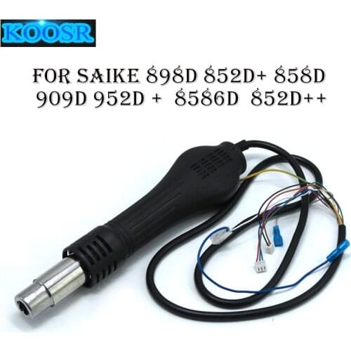 Free shipping Saike BGA Soldering Station HOT AIR GUN Handle 700W 220V for saike 898D 852D+ 858D 909D 952D + 8586D 852D