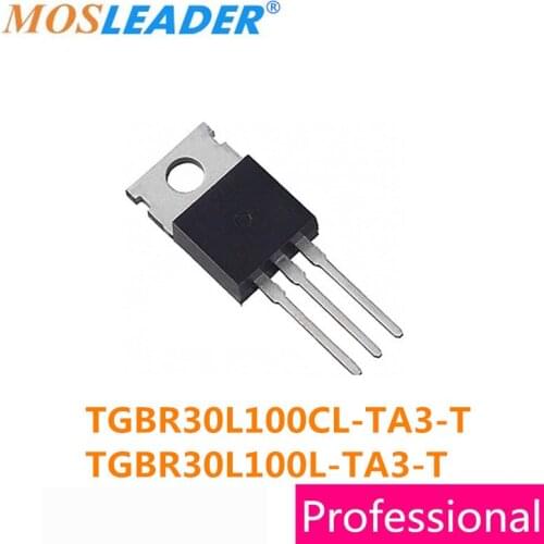 Mosleader 50pcs TO220 TGBR30L100CL-TA3-T TGBR30L100L-TA3-T TGBR30L100CL TGBR30L100L