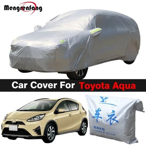 Car Cover For Toyota Aqua Auto Outdoor Anti-UV Sun Shade Rain Snow Resistant Dustproof Cover
