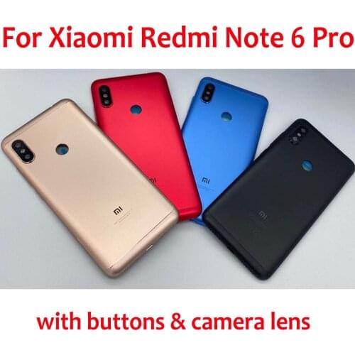 Original Best Battery Housing Door Rear Case For Xiaomi redmi note 6 Pro Back Cover + Power Volume Buttons + Camera Glass Lens