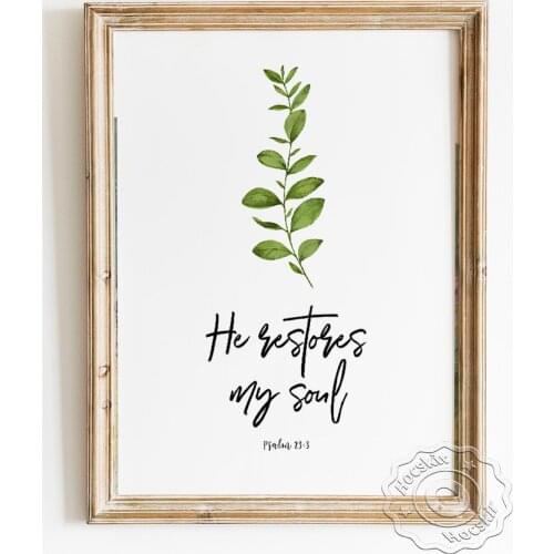 Psalm 23:3 He Restores My Soul Scripture Bible Verse Poster, Scripture Greenery Wall Art Prints, Christian Quotes Modern Decor