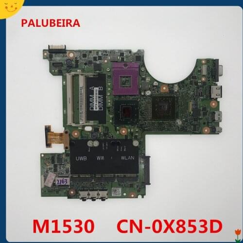PALUBEIRA CN-0X853D 0X853D Fit for DELL XPS M1530 Laptop Motherboard X853D PM965 DDR2 Full Tested