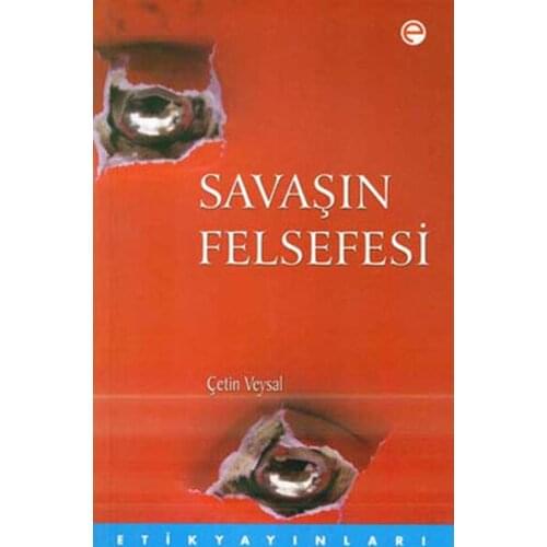 War Philosophy Çetin Veysal Ethical Publications (TURKISH)