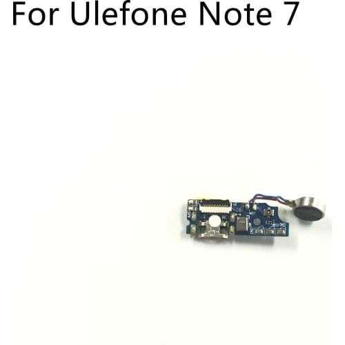 Ulefone Note 7 Used USB Plug Charge Board + Vibration Motor For Ulefone Note 7 MTK6580A Quad-core 6.1" 1280*600 Smartphone