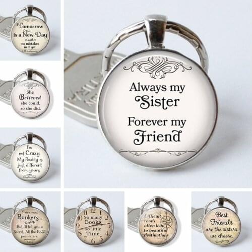 Always My Sister Forever My Friend Quote Glass Dome Cabochon Jewelry Best Friends Friendship Keychain Women Men Pendant Gift