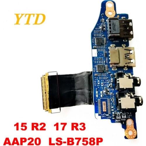 Original for DELL 15 R2 17 R3 USB board Audio board 15 R2 17 R3 AAP20 LS-B758P tested good free shipping