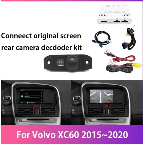 Car Rear View Camera For Volvo XC60 2015 2016 2017 2018 2019 2020 Original Screen Upgrade HD Interface Reverse Digital Decoder