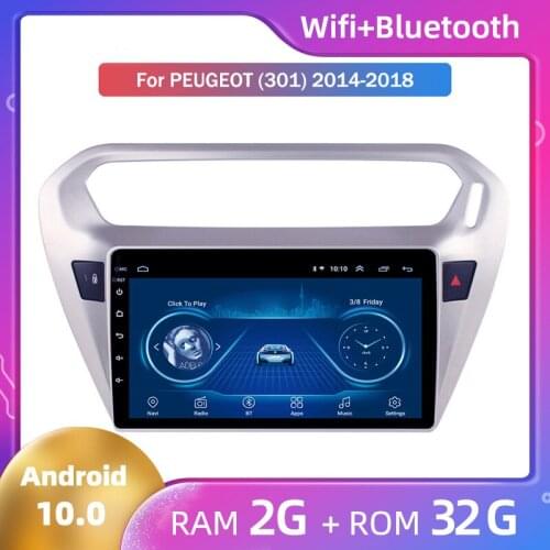 Hot Android 10 autoestereos video Multimedia Player for Peugeot 301 2014 2015 2016 2017 2018 GPS large screen integrated machine