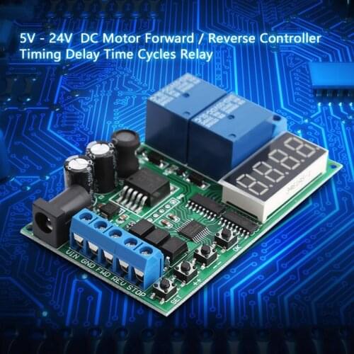 DC/AC Motor Controller Board 5V - 24V Motor Forward Reverse Controller Electronic Forward / Reverse Controller Time Relay