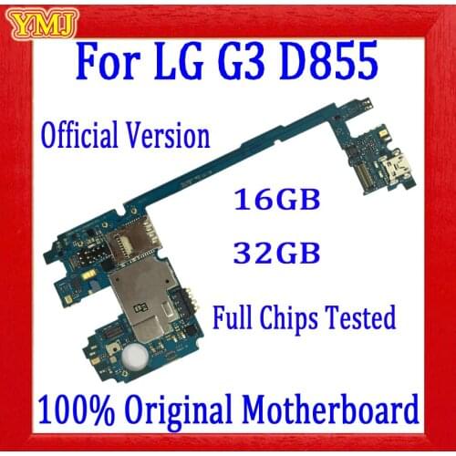 With Full Chips for LG G3 D855 Motherboard with Android System,16GB/32GB 100% Original for LG G3 D855 Logic boards,good tested