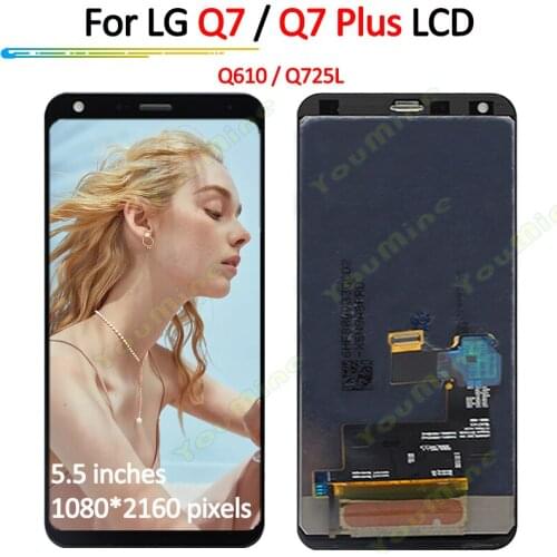 For LG Q7 / Q7+ Q610 Q610MA Q610TA Q610YB CV5A Q610EA MT6750S Q610NM Q610EQ Q610M LCD Display Touch Screen Digitizer Assembly