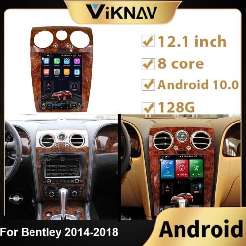 Android car radio Stereo DVD Multimedia Player For Bentley 2014 2015 2016 2017 2018 Car 12.1 inch GPS Navigation head unit