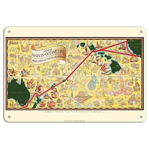 Routes of Matson Oceanic Line - Hawaii, Samoa, Fiji, New Zealand, Australia Metal Tin Sign