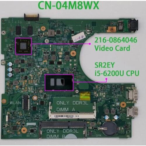4M8WX 04M8WX CN-04M8WX for Dell Inspiron 14 3459/3559 14236-1 PWB:CPWW0 w i5-6200U CPU Motherboard Mainboard System board Tested