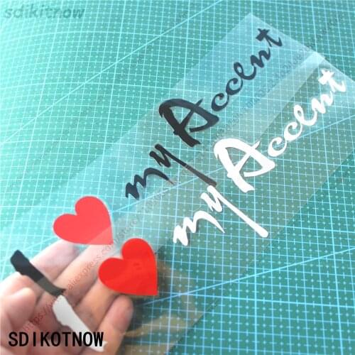 Custom 28x6.8cm I love my car Decal Sticker Styling Door Window Decoration For hyundai accent 2008 2007 2011 2012 2013 2018