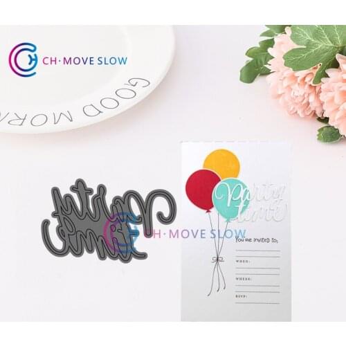 CH Party Time Stencil Metal Cutting Dies For Scrapbooking Practice Hands-on DIY Album Decor Card Craft Dies