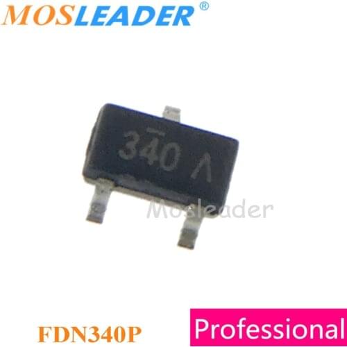 Mosleader FDN340P SOT23 3000PCS FDN340 P-Channel 20V 70MR@4.5V 100MR@4.5V Made in China High quality
