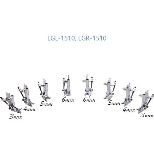 LGL-1510, LGR-1510, GL1510, GR1510 Presser Foort, Guiding Feet ( L & R ) 3mm, 4mm, 5mm, 6mm for Juki LU-1510