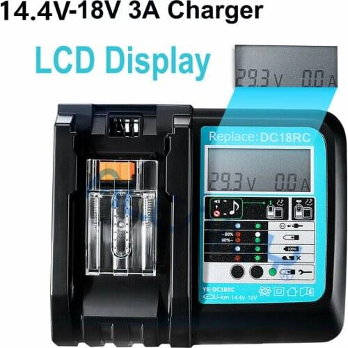 18V battery charger 14.4V BL1445 BL1440 BL1430 BL1860 BL1840 BL1850 charging BL1860B spare battery charger DC18RF 3A LCD charger