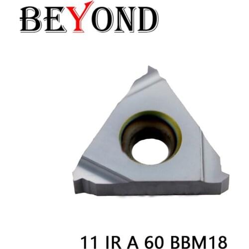 BEYOND 10pcs 11IR A 60 11 IR A 55 BBM18 carbide inserts for threading lathe turning tool holder SNR SNR0008 SNR0010K11 SEL cnc