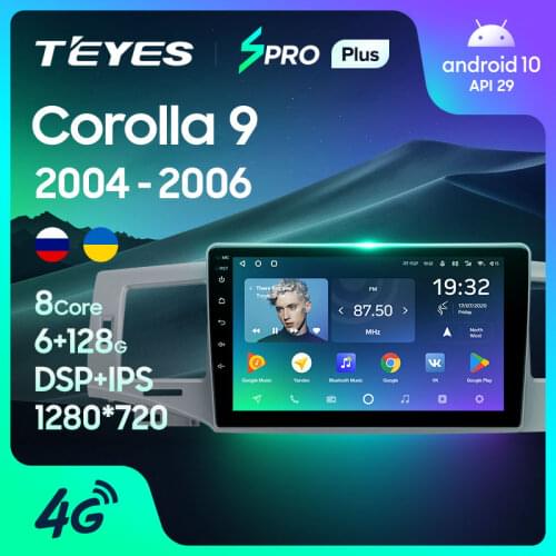 TEYES SPRO Plus For Toyota Corolla 9 E120 2004 - 2006 Car Radio Multimedia Video Player Navigation GPS Android 10 No 2din 2 din dvd