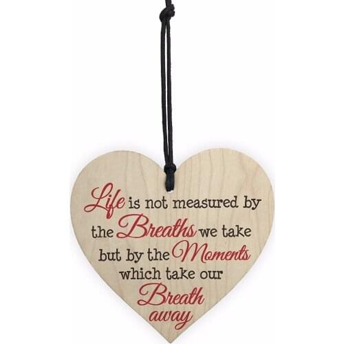 Meijiafei Life Is Measured By Moments That Take Our Breath Away Wooden Hanging Heart Plaque Sign Friends Sign