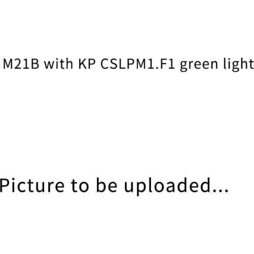 M21B with KP CSLPM1.F1 green light