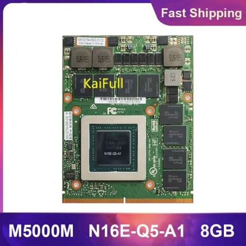 Original M5000M M5000 GDDR5 8GB Video VGA Graphics Card N16E-Q5-A1 For HP Zbook17 G3 Dell M7720 M7710 M6800 Fully Tested