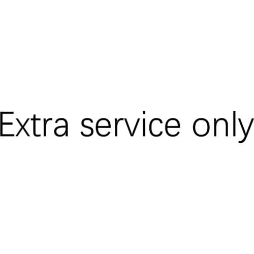 For Extra service only