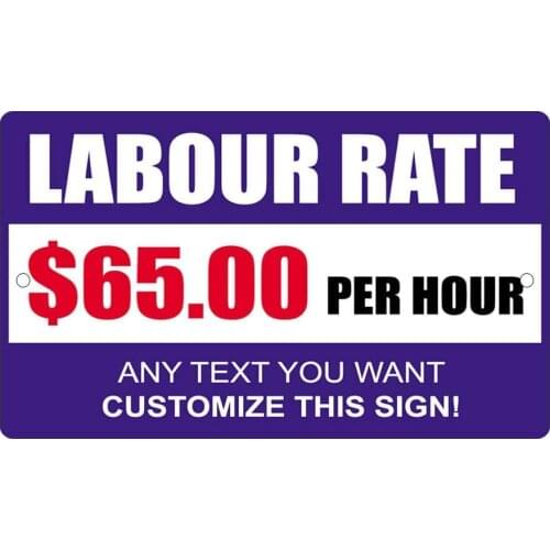 Labor Rate $65 00 Any Text Customize Poster Funny Art Decor Vintage Aluminum Retro Metal Tin Sign