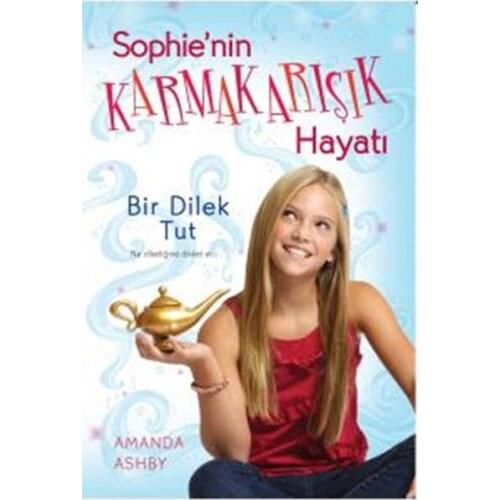 Sophies Tangled Life 1-Make A Wish Amanda Ashby Born and Egmont Yayıncılık Youth Series