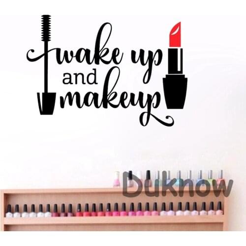 Wake Up and Makeup Vinyl Wall Sticker Girls Bathroom Mirror Vanity Decal Waterproof Lipstick Mascara Decals Beauty Salon Decor