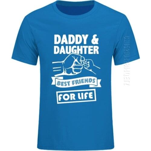 Cotton T Shirt Brand Daddy And Daughter Best Friends For Life Fathers Day Dad Gift Printed Men O Neck TShirt Oversized T-Shirt