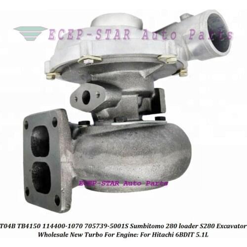 T04B TB4150 114400-1070 1144001070 705739-5001S 705739-0001 Turbo For Sumbitomo 280 loader S280 Excavator For Hitachi 6BDIT 5.1L