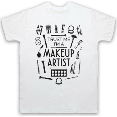 Trust Me I'M A Makeup Artist Mua Mascara Lipstick Pen 2019 New Fashion Summer Short Sleeve Cotton Design T Shirt Online