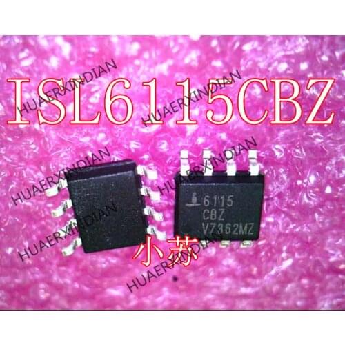 New Original ISL6115CBZ ISL6115CBZA-T 6115CBZ SOP8 Have Stock