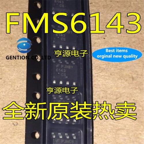 10Pcs FMS6143 FMS6143CSX FMS6143CS SOP8 in stock 100% new and original