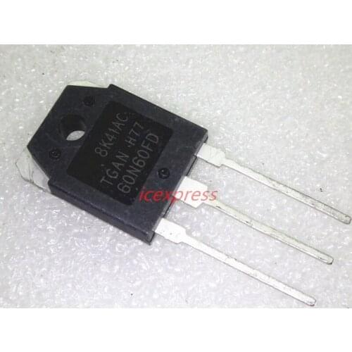 10PCS TGAN60N60FD TO-3P