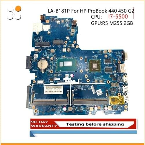 799562-601 799562-501 For HP Probook 440 450 G2 Laptop motherboard ZPL40/50/70 LA-B181P With I7-5500U + R5 M255 2GB 100% Test OK