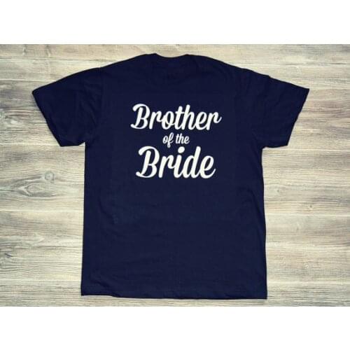"Brother of the Bride" tshirt t-shirt New arrival summer fashion t shirt lettering print crew neck tees tops free shipping