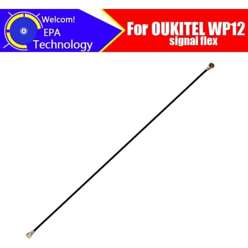 OUKITEL WP12 Antenna signal wire 100% Original New Repair Replacement Accessory For OUKITEL WP12 Smart Phone