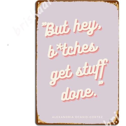 Get Stuff Done Metal Signs pub Garage Wall pub Customize Mural Painting Tin sign Posters