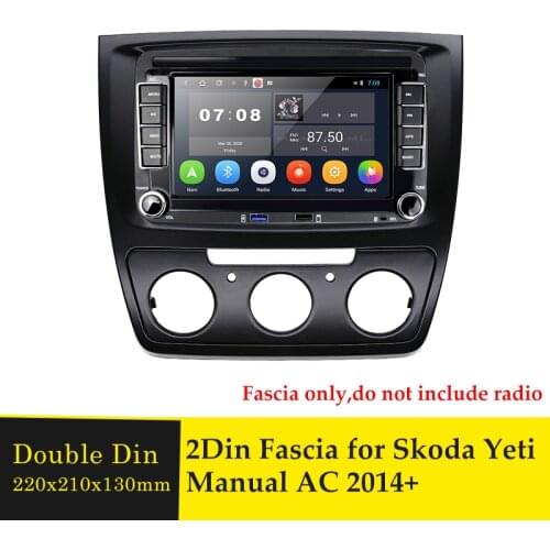 2Din Car Fascia Stereo Radio CD DVD Player Panel Dash Kit Trim Facia Face Plate Frame Bezel for Skoda Yeti 2014+ (Manual Aircon)