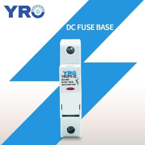 DC 1P 1100V LED Fuse Holder for Solar PV System Protection Fusible 10x38MM gPV PV Solar Fuse YROPV-32