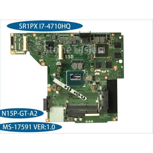 High quality original for MSI GP70 Laptop Motherboard MS-17591 VER:1.0 SR1PX I7-4710HQ DDR3 N15P-GT-A2 100% Tested