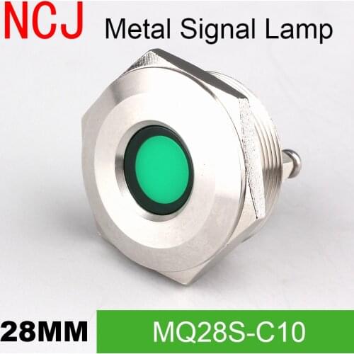 NCJ 28mm Metal LED Signal lamp Indicator pilot Warning light Signalization boat car panel dashboard 3V 6V 12V 24V 110V 220V