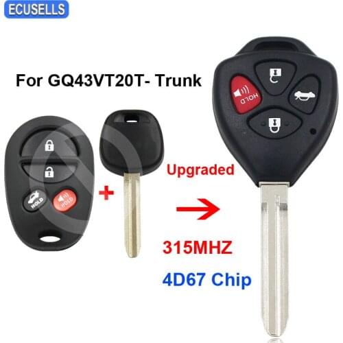 Upgraded Remote Key Fob 315MHz 4D67 Chip for Toyota Avalon 2005-2008 Solara 2004-2008 - GQ43VT20T - Trunk TOY43 Uncut Blade